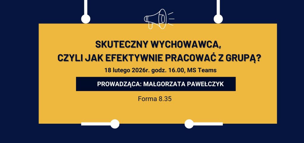 Skuteczny wychowawca