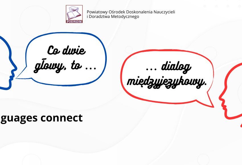 Szkolenie w ramach sieci pt. "Co dwie głowy, to ... dialog międzyjęzykowy"