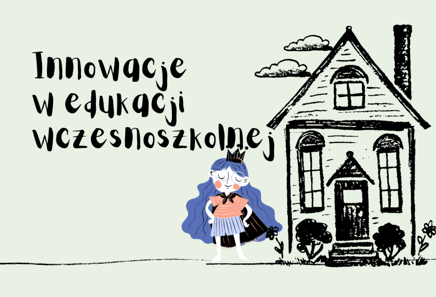 Innowacje w edukacji wczesnoszkolnej