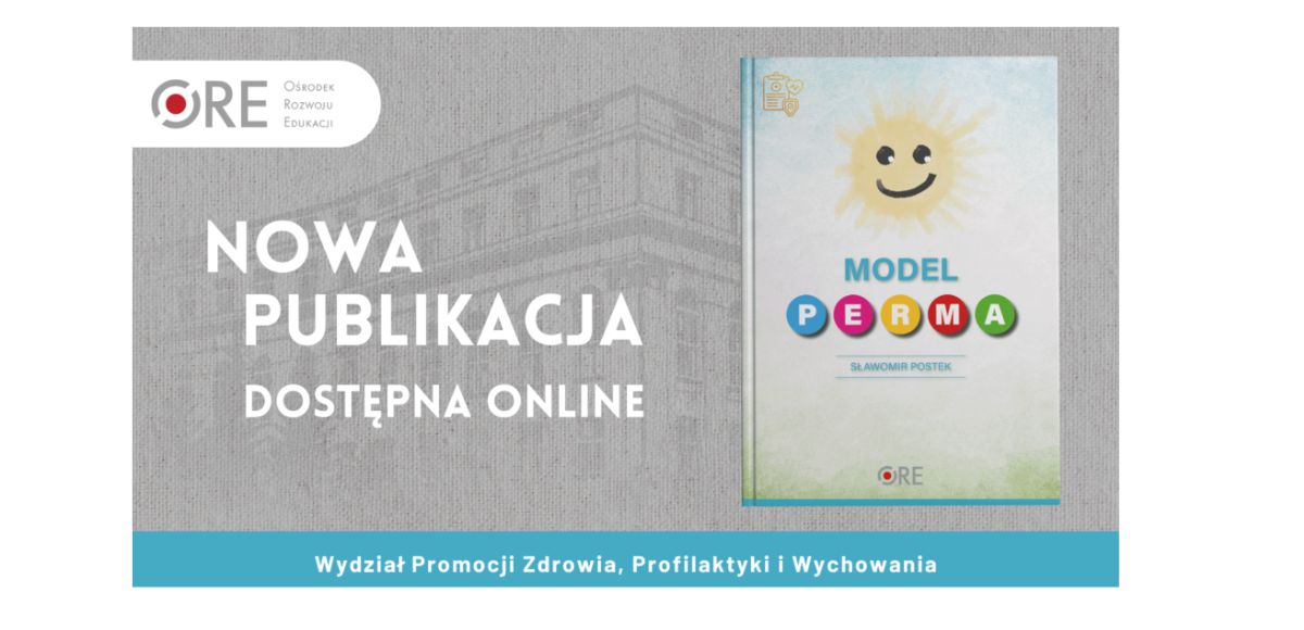 Nowa Publikacja dostępna online MODEL PERMA
